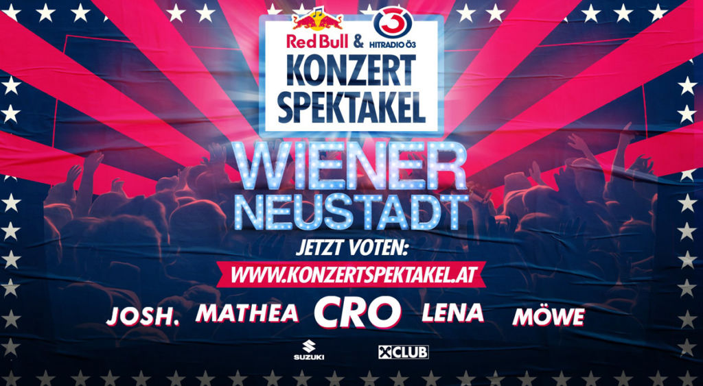 Holen wir das „Red Bull & Ö3 Konzertspektakel“ nach Wr. Neustadt!